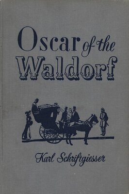 Oscar of the Waldorf