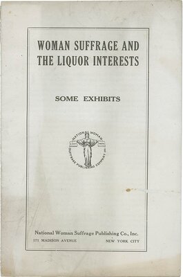 Woman Suffrage and the Liquor Interests