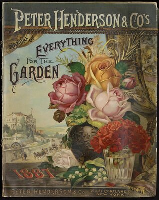 Peter Henderson & Co's. Manual of Everything for the Garden