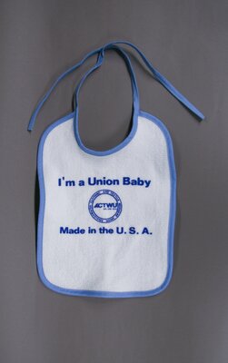 Baby Bib Promoting the ACTWU