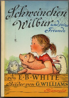 Schweinchen Wilbur und seine Freunde