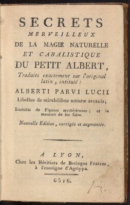 Secrets merveilleux de la magie naturelle et cabalistique, with foldouts