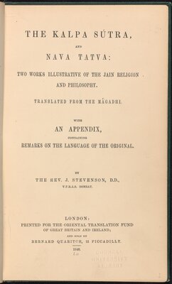 The Kalpa sutra, and Nava tatva: two works illustrative of the Jain religion and philosophy
