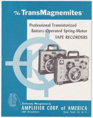 "The Transmagnemites" tape recorder brochure. Amplifier Corp. of America