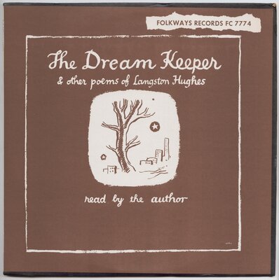 The Dream Keeper and Other Poems of Langston Hughes, read by the author