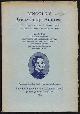 The Unique and Final Holograph Manuscript of Lincoln's Gettysburg Address ...