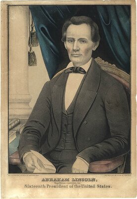  Abraham Lincoln, Republican Candidate for Sixteenth President of the United States