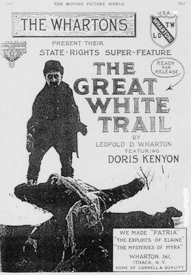 "The Great White Trail" Movie Advertisement 