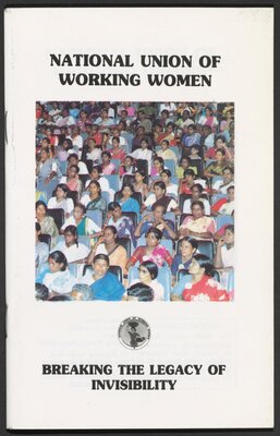 National Union of Working Women: Breaking the Legacy of Invisibility