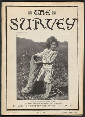 “Children or Cotton. A Photo Story of Cotton Picking in Texas by Lewis Hine,” The Survey, Vol. 31, no. 19