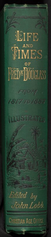 The life and times of Frederick Douglass, 1887 (3 of 7)