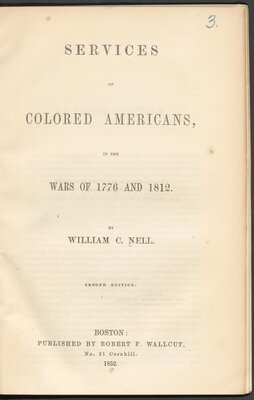 Services of colored Americans, in the wars of 1776 and 1812 (2 of 3)