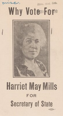 "Why Vote for Harriet May Mills for Secretary of State"